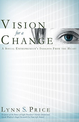Vision for Change, Lynn Price,  Social Entrepreneur